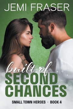 Built Of Second Chances - Fraser, Jemi