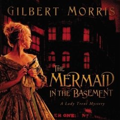 The Mermaid in the Basement - Morris, Gilbert