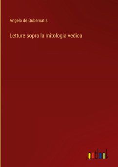 Letture sopra la mitologia vedica