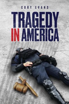 Tragedy in America - Evans, Cory