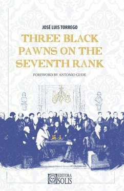 Three Black Pawns on the Seventh Rank - Torrego, José Luis