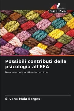 Possibili contributi della psicologia all'EFA - Maia Borges, Silvana