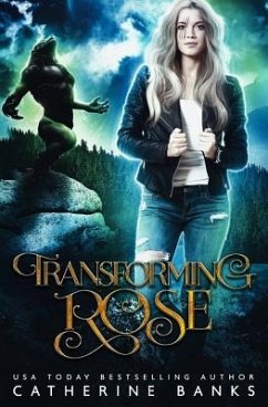 Transforming Rose - Banks, Catherine