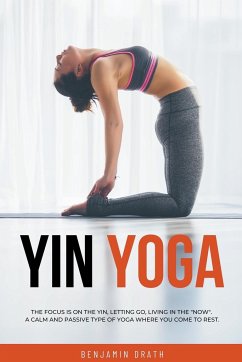 Yin Yoga - Drath, Benjamin