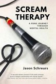 Scream Therapy: A Punk Journey Through Mental Health