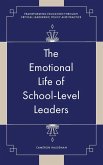 The Emotional Life of School-Level Leaders