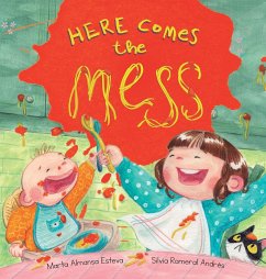 Here Comes the Mess - Almansa Esteva, Marta