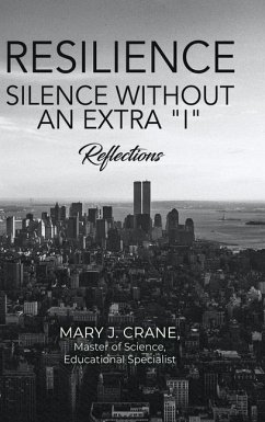 Resilience - Silence Without an Extra 