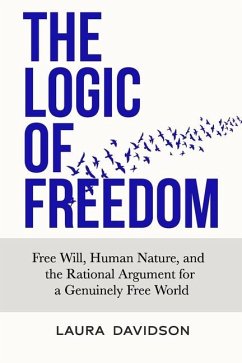 The Logic of Freedom - Davidson, Laura