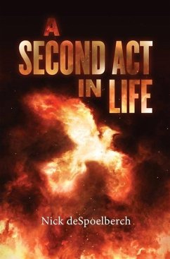 A Second Act in Life - Despoelberch, Nicholas