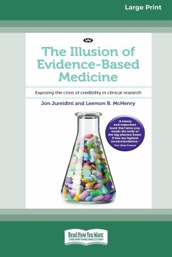 The Illusion of Evidence-Based Medicine - Jureidini, Jon; Mchenry, Leemon B.