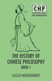 The History of Chinese Philosophy Book 1
