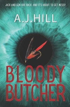 Bloody Butcher: A gripping cosy crime thriller - Hill, A. J.