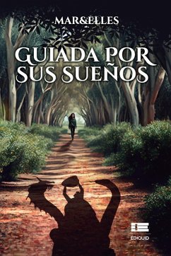 Guiada por sus sueños - Solari, Mariella Mar&elles