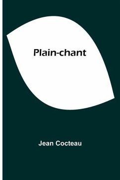 Plain-chant - Cocteau, Jean