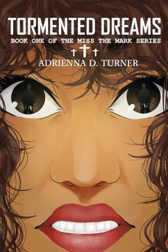 Tormented Dreams - Turner, Adrienna Dionna