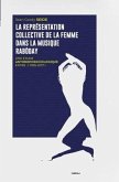 La représentation collective de la femme dans la musique Rabòday: 1995 - 2017