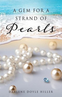 A Gem for a Strand of Pearls - Hiller, Darlene Doyle