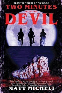 Two Minutes with the Devil - Micheli, Matt