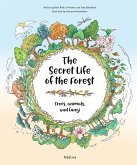 The Secret Life of the Forest: Trees, Animals, and Fungi