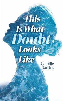 This is What Doubt Looks Like - Barrios, Camille