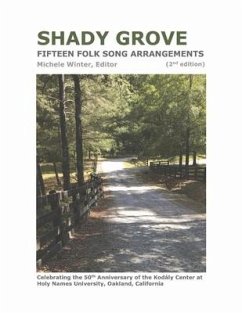 Shady Grove: Fifteen Folk Song Arrangements - Winter, Michele