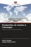 Production et ventes à l'étranger