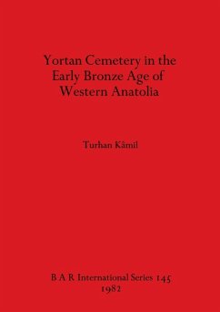 Cover Yortan Cemetery in the Early Bronze Age of Western Anatolia