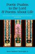 Poetic Psalms to the Lord & Poems About... - Bild 1