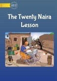 The Twenty Naira Lesson