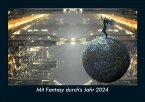 Mit Fantasy durch's Jahr 2024 Fotokalender DIN A5