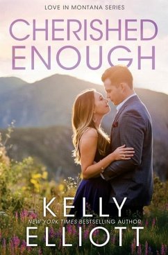 Cherished Enough - Elliott, Kelly