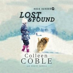 Rock Harbor: Lost and Found - Coble, Colleen; Caroll, Robin