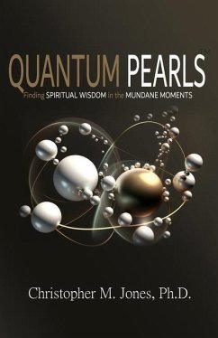 Quantum Pearls - Jones, Christopher M