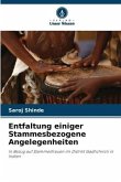 Entfaltung einiger Stammesbezogene Angelegenheiten