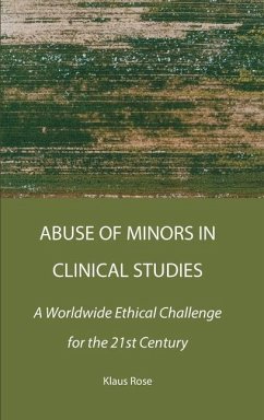 Abuse of Minors in Clinical Studies - Rose, Klaus