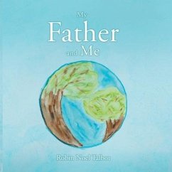 My Father and Me - Talbot, Robin Noel