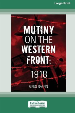 Mutiny On The Western Front [Large Print 16pt] - Raffin, Greg