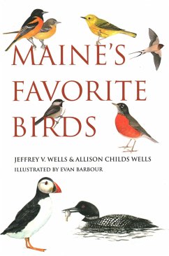 Maine's Favorite Birds - Wells, Jeffrey V.; Wells, Allison Childs