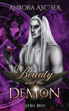 Beauty and the Demon: A Paranormal Demon Romance - Ascher, Aurora