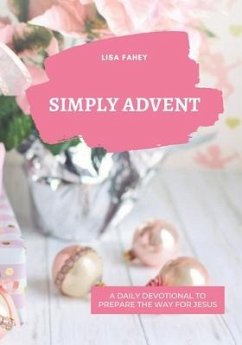 Simply Advent - Fahey, Lisa