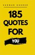 185 Quotes for You - Bild 1