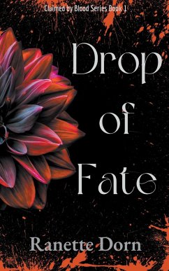 Drop of Fate - Dorn, Ranette