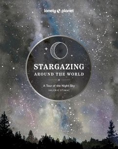 Stargazing Around the World: A Tour of the Night Sky - Planet, Lonely