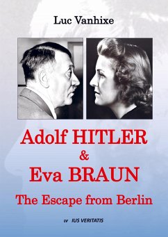 Adolf Hitler & Eva Braun - Vanhixe, Luc