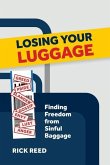Losing Your Luggage