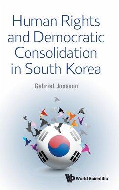 HUMAN RIGHTS AND DEMOCRATIC CONSOLIDATION IN SOUTH KOREA - Gabriel Jonsson