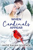 When Cardinals Appear (The Love Birds, #1) (eBook, ePUB)
