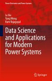 Data Science and Applications for Modern Power Systems (eBook, PDF)