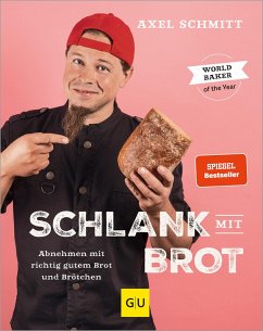 Schlank mit Brot (eBook, ePUB) - Schmitt, Axel